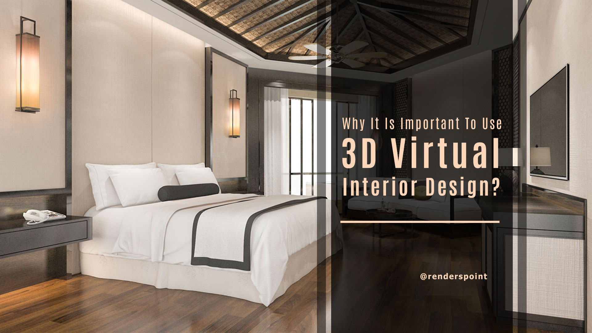 Why it is important to use 3D Virtual Interior Design?