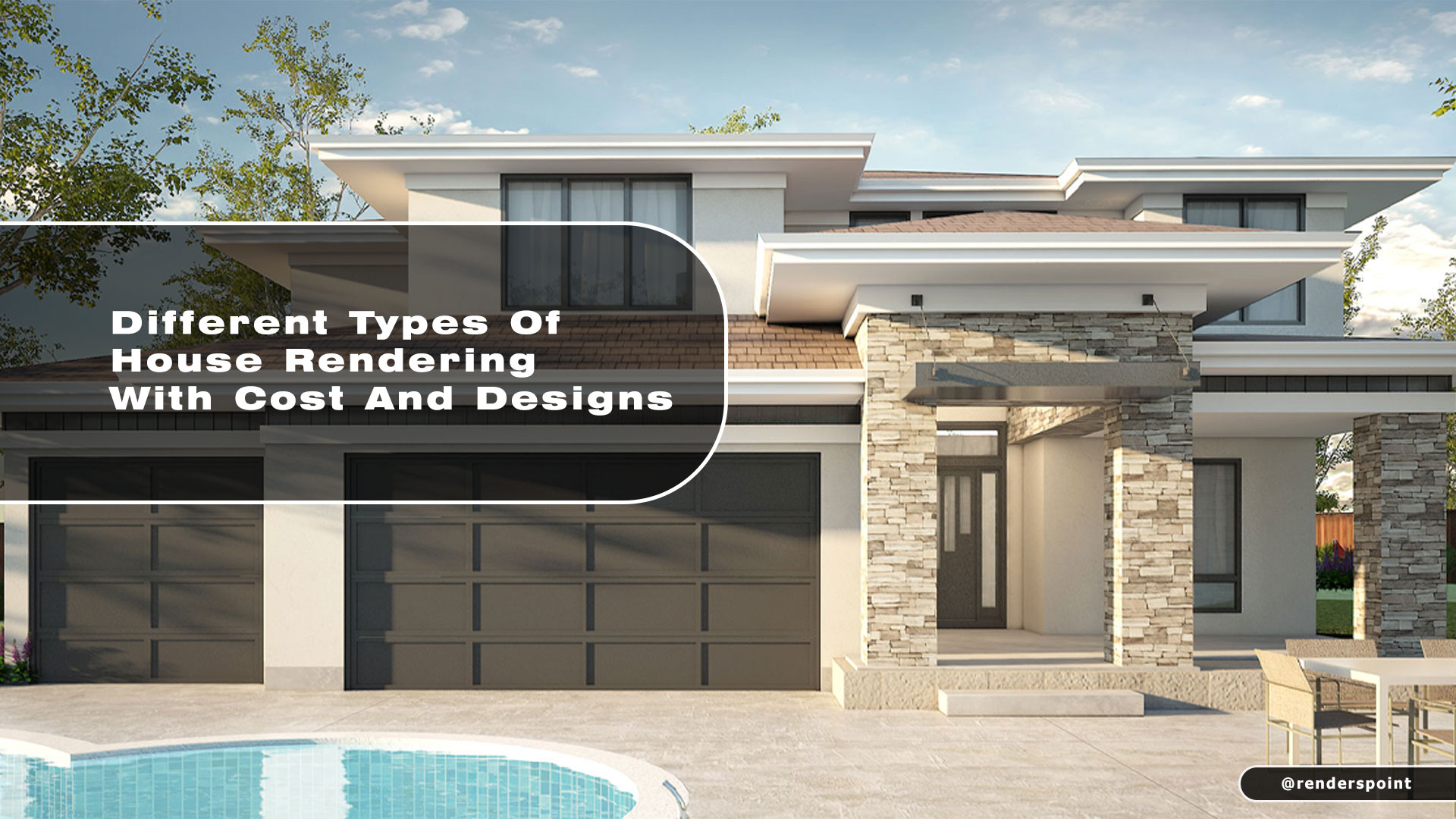 Different Types of House Rendering With Cost and Designs