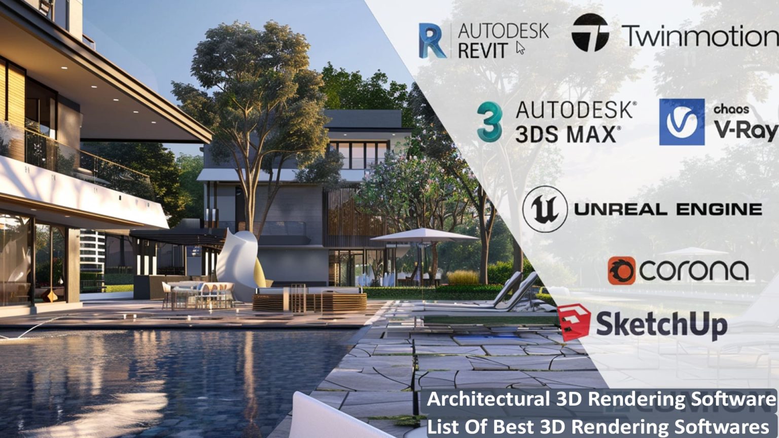 3D Rendering Software 3D Architectural Rendering Softwares List