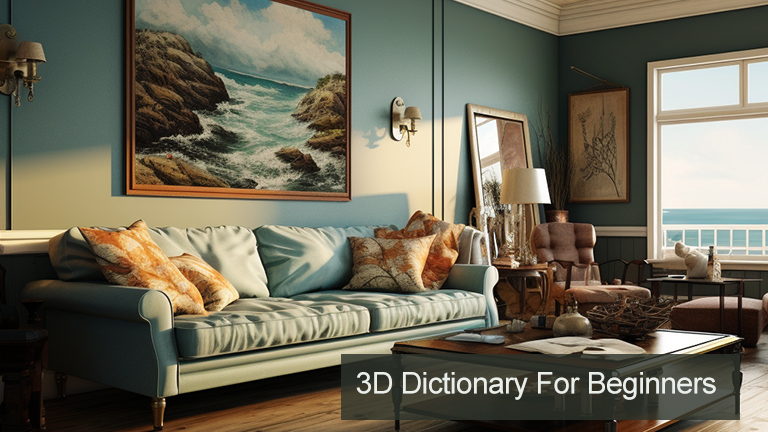 3D Dictionary For Beginners